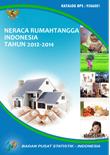 Neraca Rumah Tangga Indonesia Tahun 2012-2014