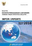 Buletin Statistik Perdagangan Luar Negeri Impor Agustus 2016