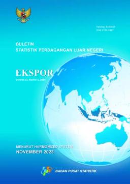 Buletin Statistik Perdagangan Luar Negeri Ekspor Menurut Komoditi HS, November 2023