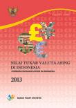 Nilai Tukar Valuta Asing Di Indonesia 2013