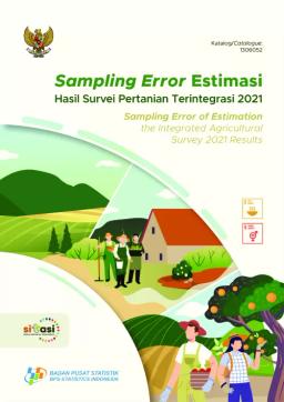 Sampling Error Estimasi Survei Pertanian Terintegrasi 2021