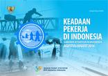 Keadaan Pekerja Di Indonesia Agustus 2016
