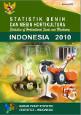 Statistik Benih dan Mesin Hortikultura Indonesia 2010