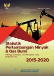 Statistik Pertambangan Minyak Dan Gas Bumi 2015 - 2020