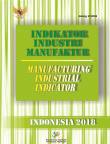 Indikator Industri Manufaktur 2018