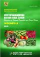 Statistik Tanaman Sayuran Dan Buah-Buahan Semusim Indonesia 2009