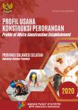 Profil Usaha Konstruksi Perorangan Provinsi Sulawesi Selatan, 2020