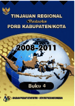 Tinjauan Regional Berdasarkan PDRB Kabupaten/Kota 2008-2011 Buku 4 Pulau Sulawesi