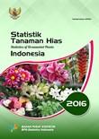 Statistik Tanaman Hias Indonesia 2016