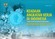 Keadaan Angkatan Kerja Di Indonesia November 2013