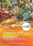 Analisis Rumah Tangga Usaha Hortikultura Di Indonesia Hasil Sensus Pertanian 2013