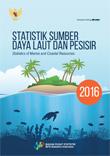 Statistik Sumber Daya Laut dan Pesisir 2016