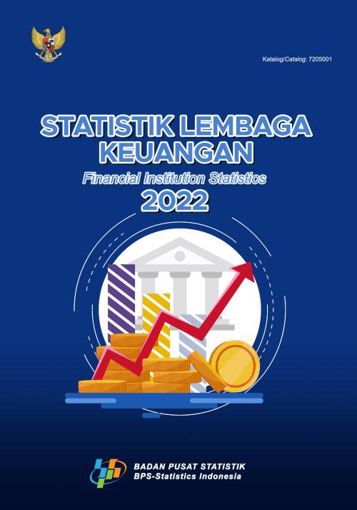 Statistik Lembaga Keuangan 2022