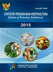 Statistik Perusahaan Hortikultura 2015