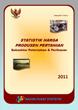 Statistik Harga Produsen Pertanian Subsektor Peternakan Dan Perikanan 2011