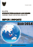 Buletin Statistik Perdagangan Luar Negeri Impor November 2014