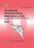Statistik Potensi Desa Provinsi Aceh 2014